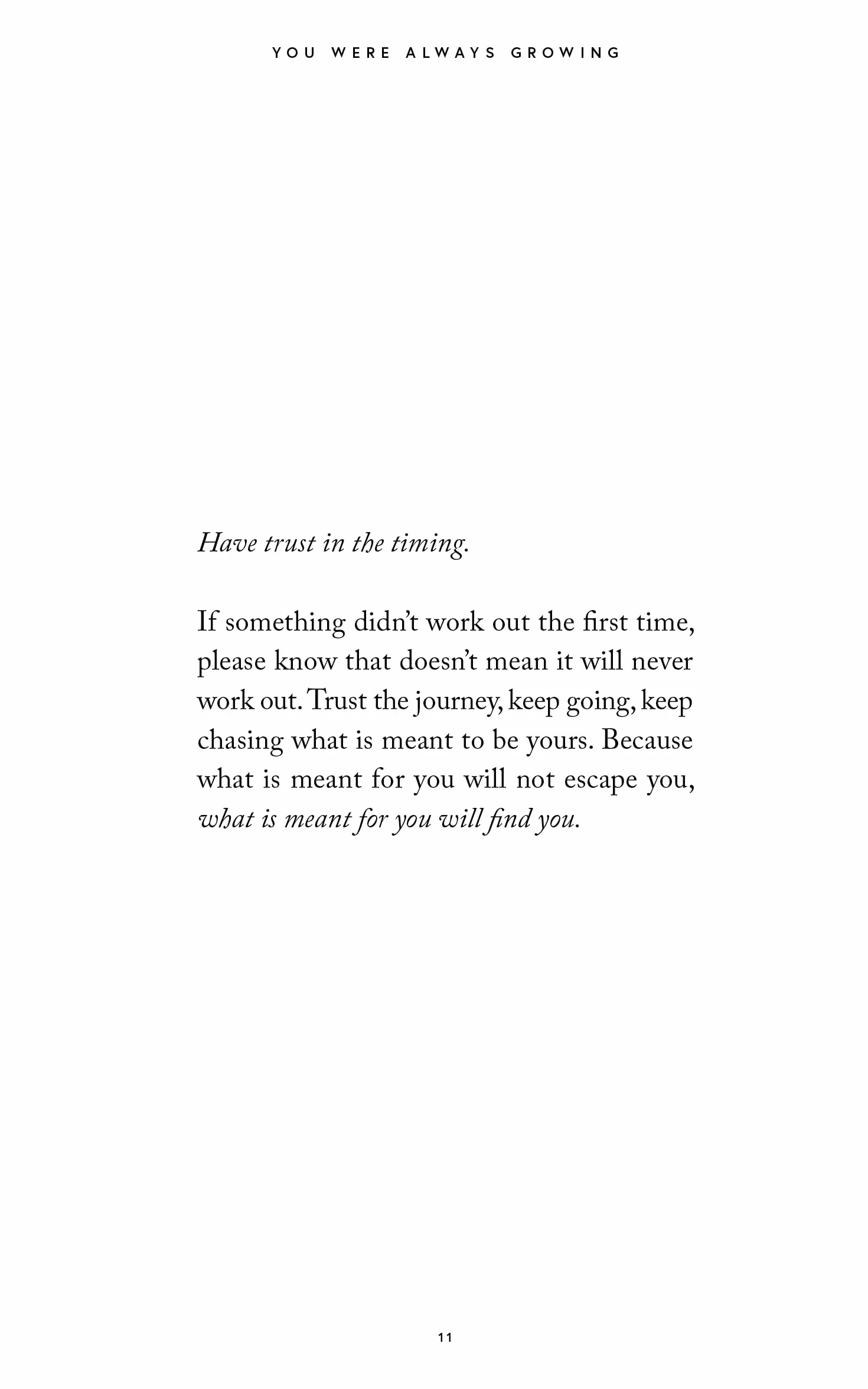 You Were Always Growing: Even In The Dark