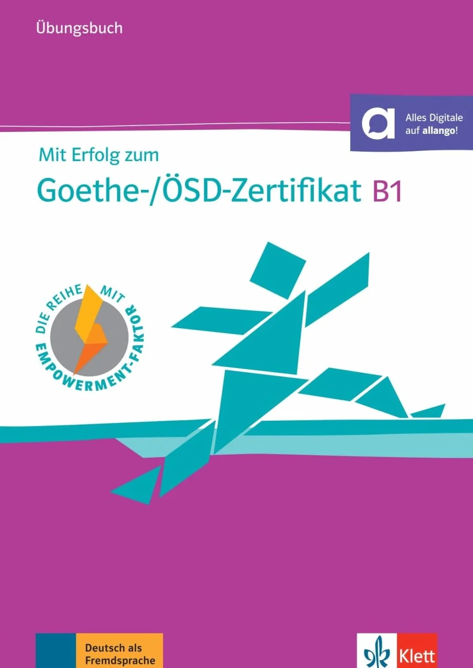 Mit Erfolg zum Goethe Zertifikat B1 + CD: Ubungsbuch B1