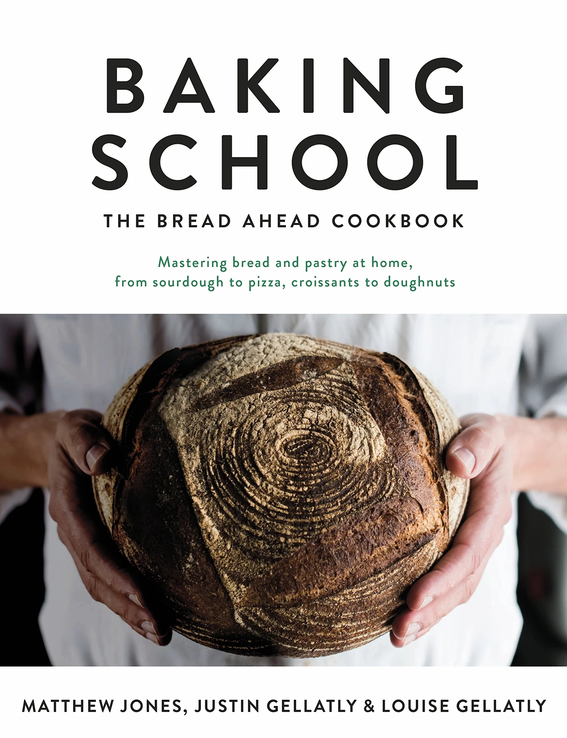 Baking School: The Bread Ahead Cookbook