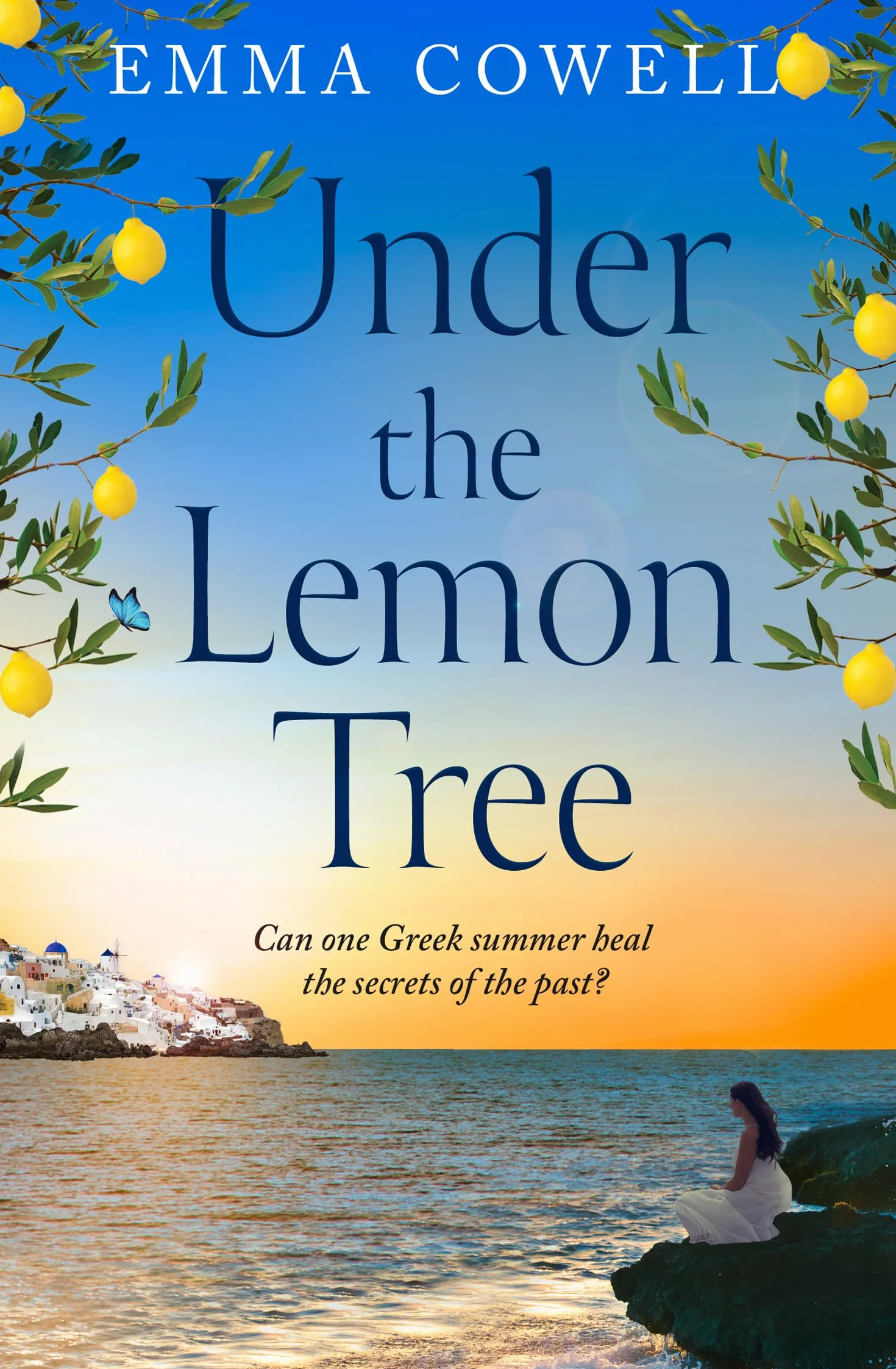 Under the Lemon Tree: Escapist Emotional Novel for Fans of Carol Kirkwood, Karen Swan, Santa Montefiore