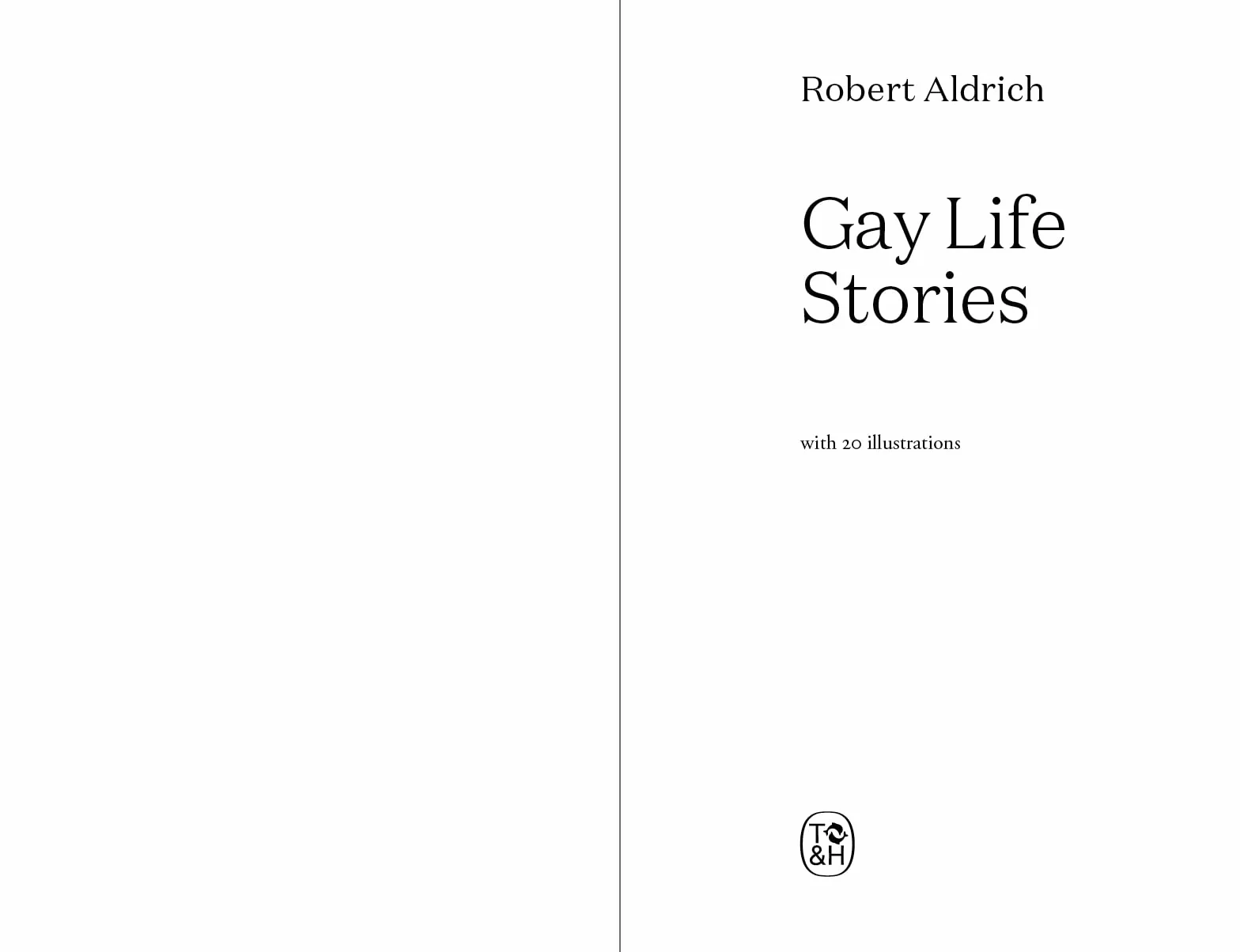 Gay Life Stories (New ed) /anglais