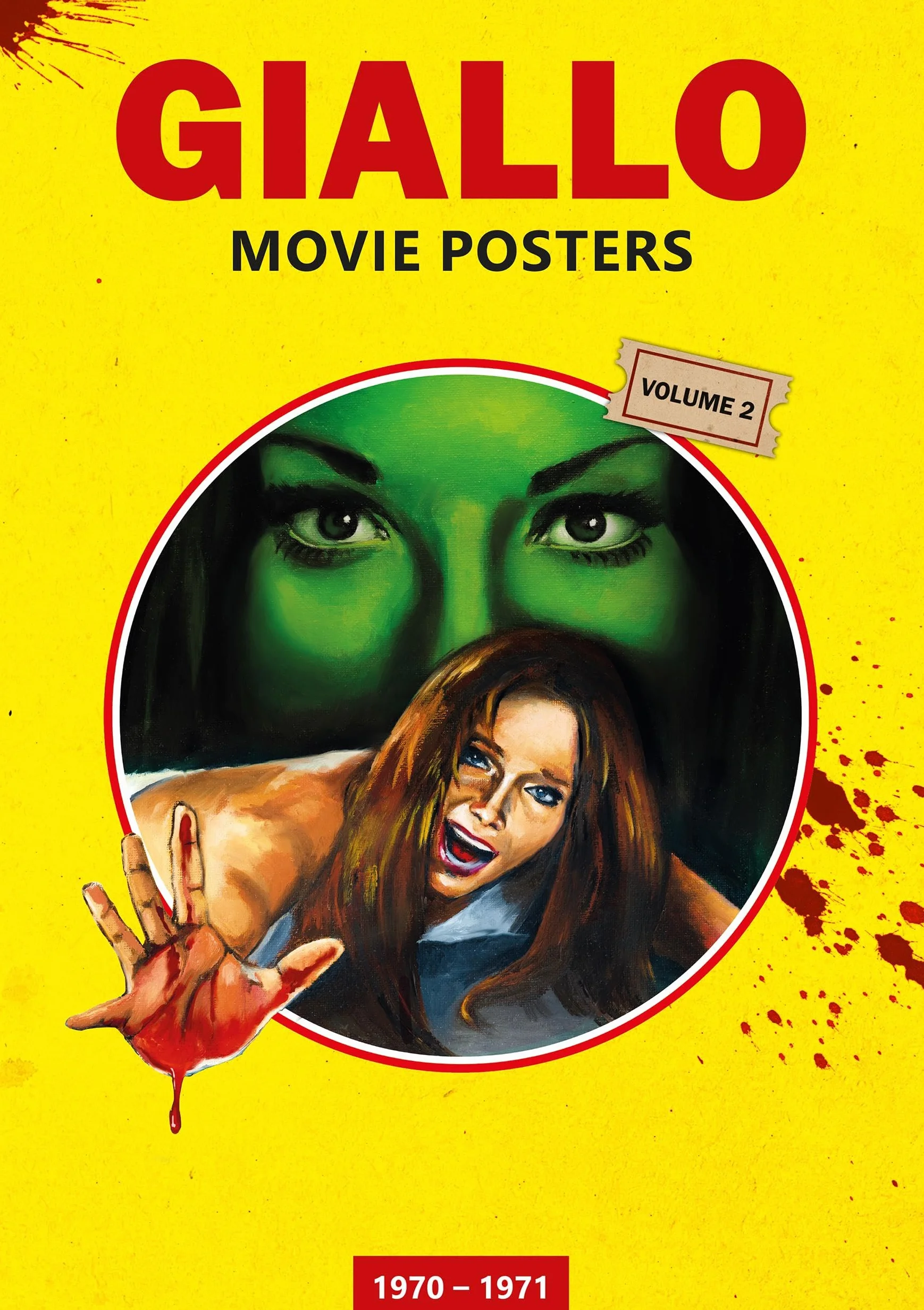 GIALLO MOVIE POSTERS Volume 2: 1970 - 1971