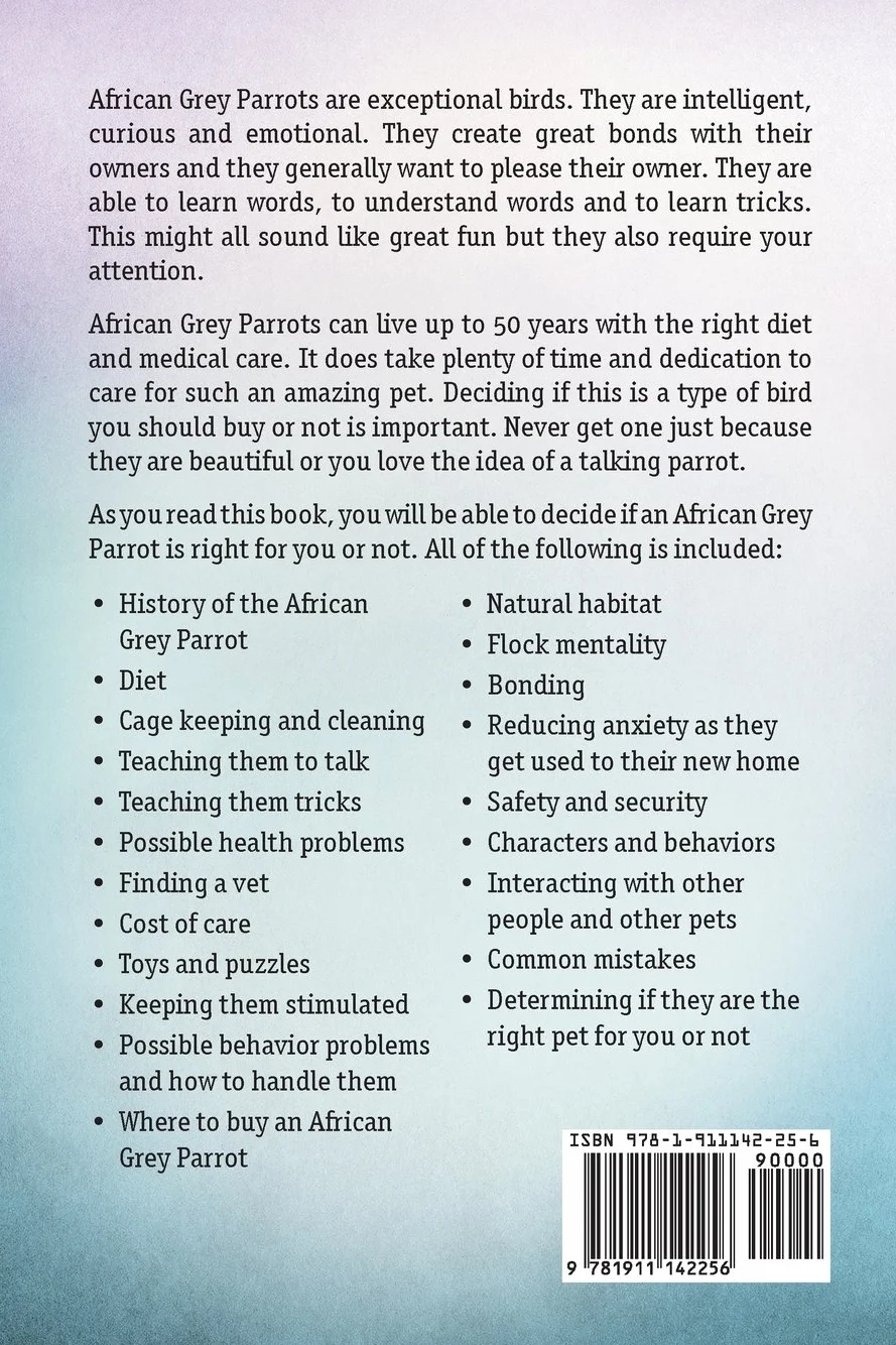 African Grey Parrot Owners Manual: Care, Feeding, Training & Common Mistakes