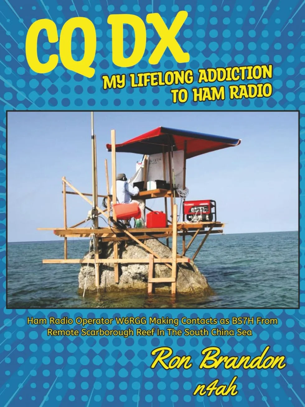 CQ DX: My Lifelong Addiction to Ham Radio