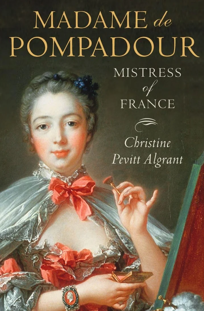 Madame de Pompadour: Mistress of France