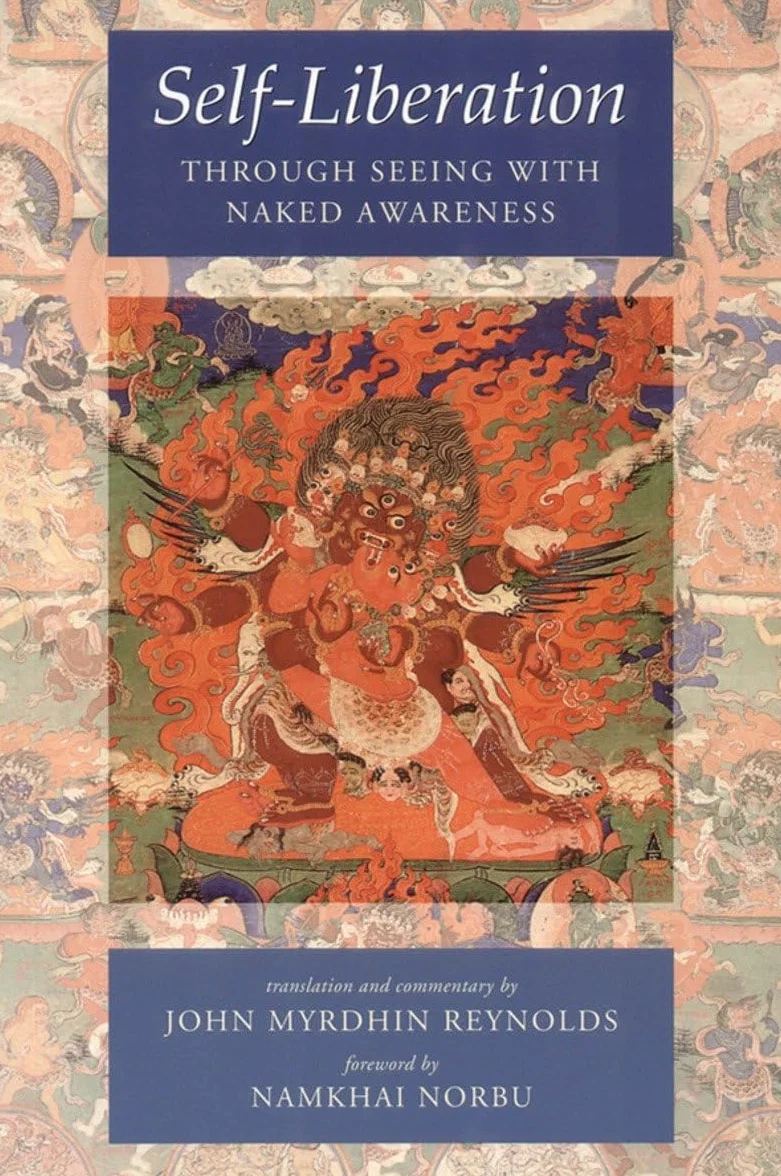 Self-Liberation through Seeing with Naked Awareness