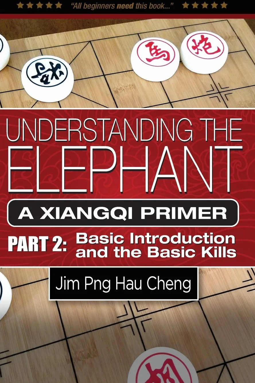 Understanding the Elephant: A Xiangqi Primer Part 2: Basic Introduction and Basic Kills
