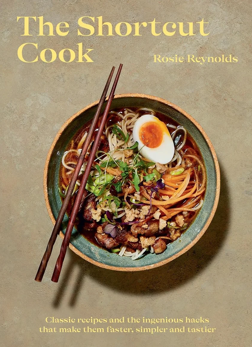 The Shortcut Cook: Classic Recipes with Ingenious Hacks for Faster, Simpler Meals