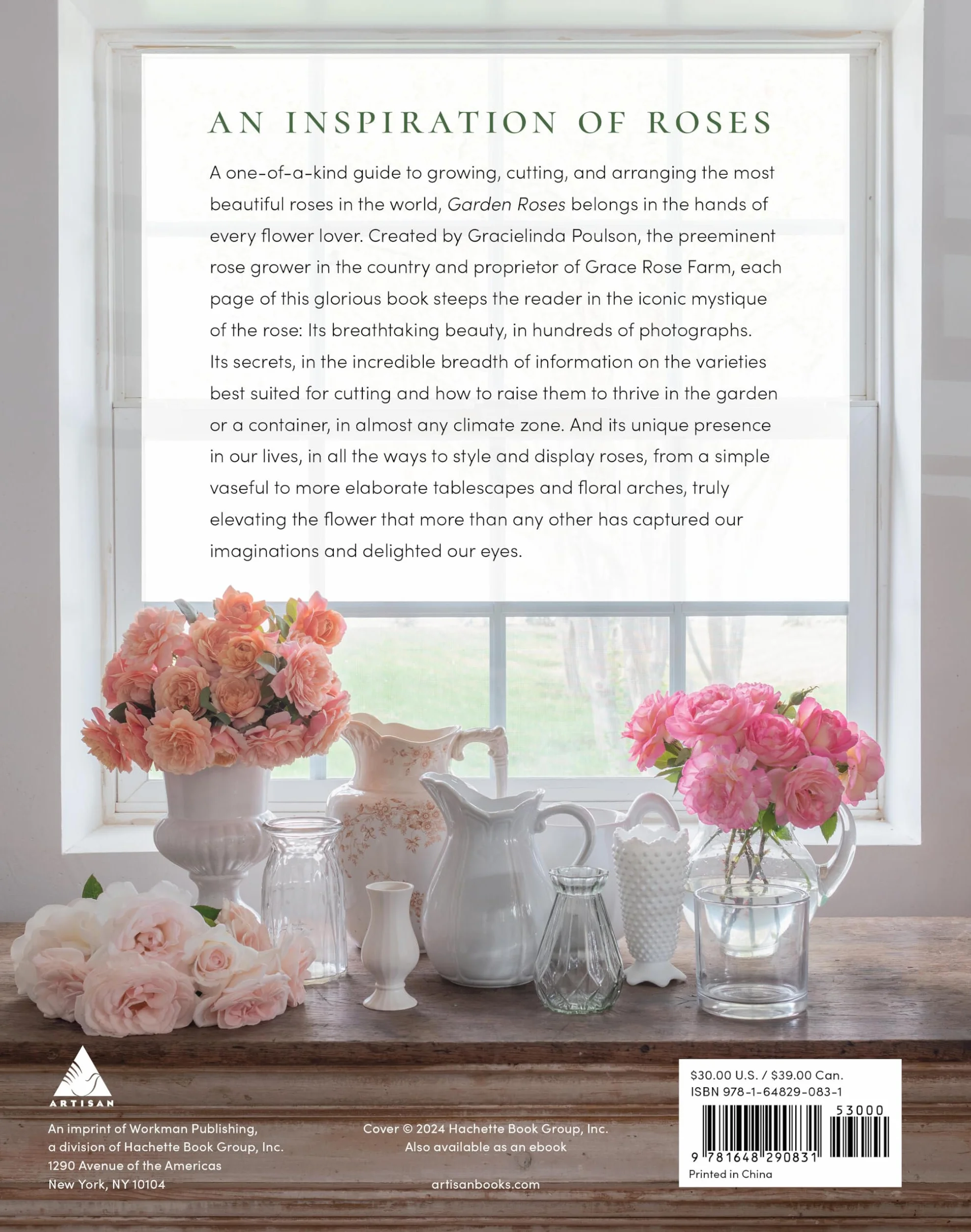 Grace Rose Farm: Garden Roses: Growing & Arranging Spectacular Blooms
