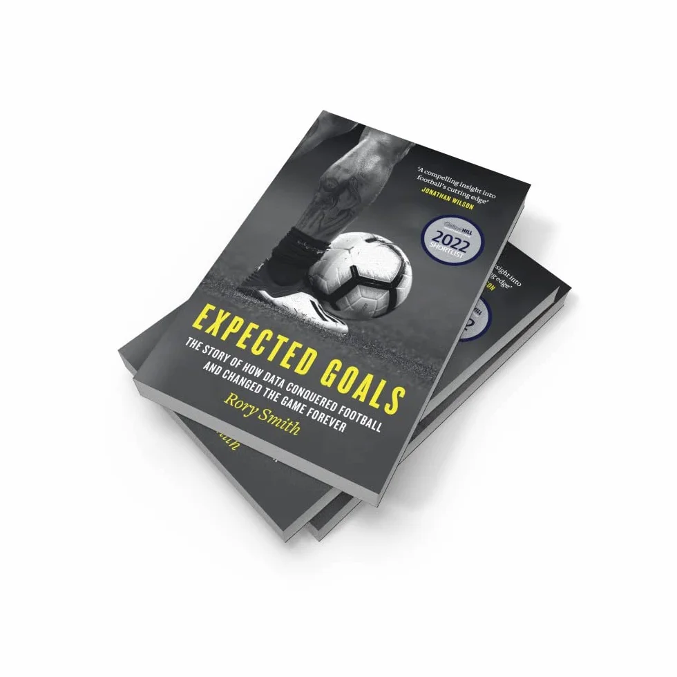 Expected Goals: The story of how data conquered football and changed the game forever