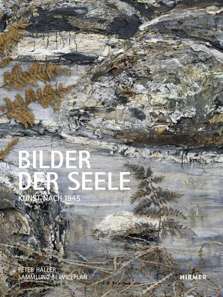 Bilder Der Seele: Kunst Nach 1945, Sammlung Serviceplan