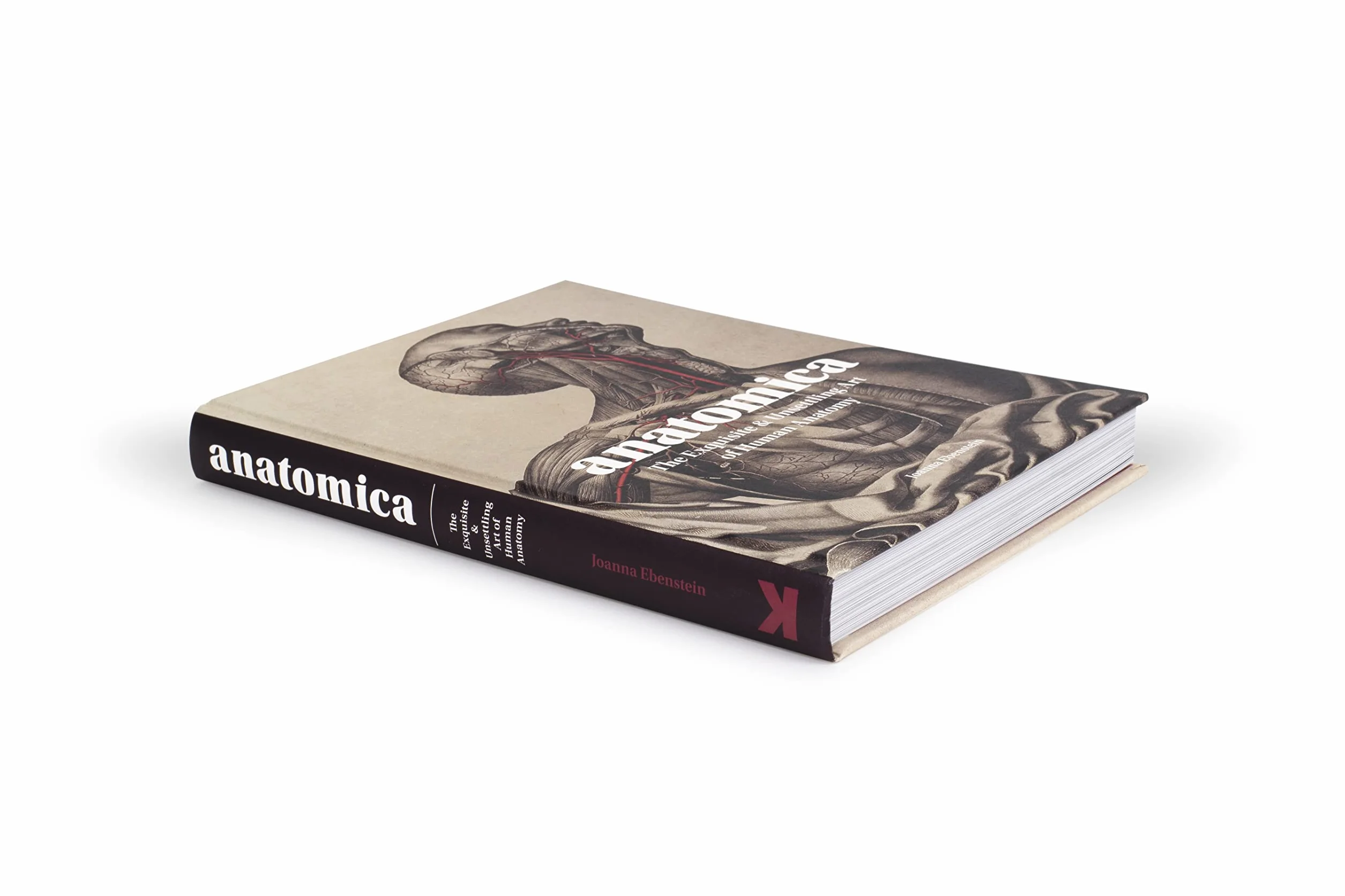 Anatomica: The Exquisite and Unsettling Art of Human Anatomy