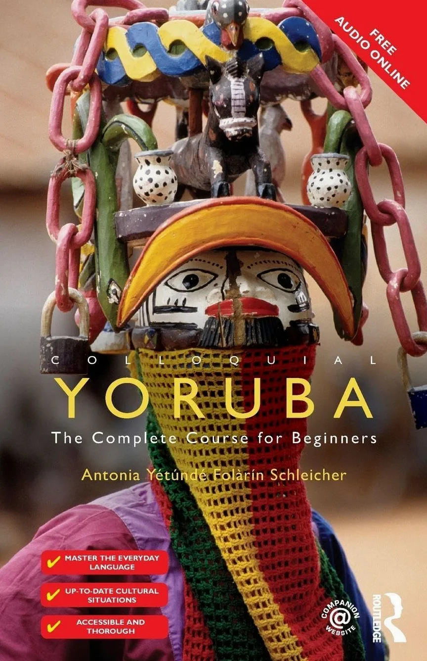 Colloquial Yoruba: The Complete Course for Beginners