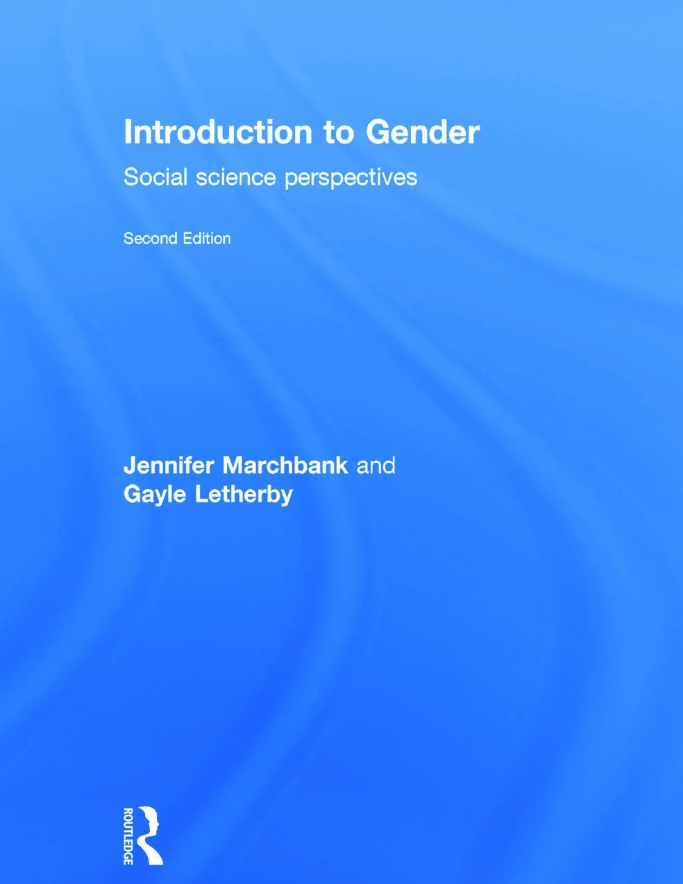 Introduction to Gender: Social Science Perspectives