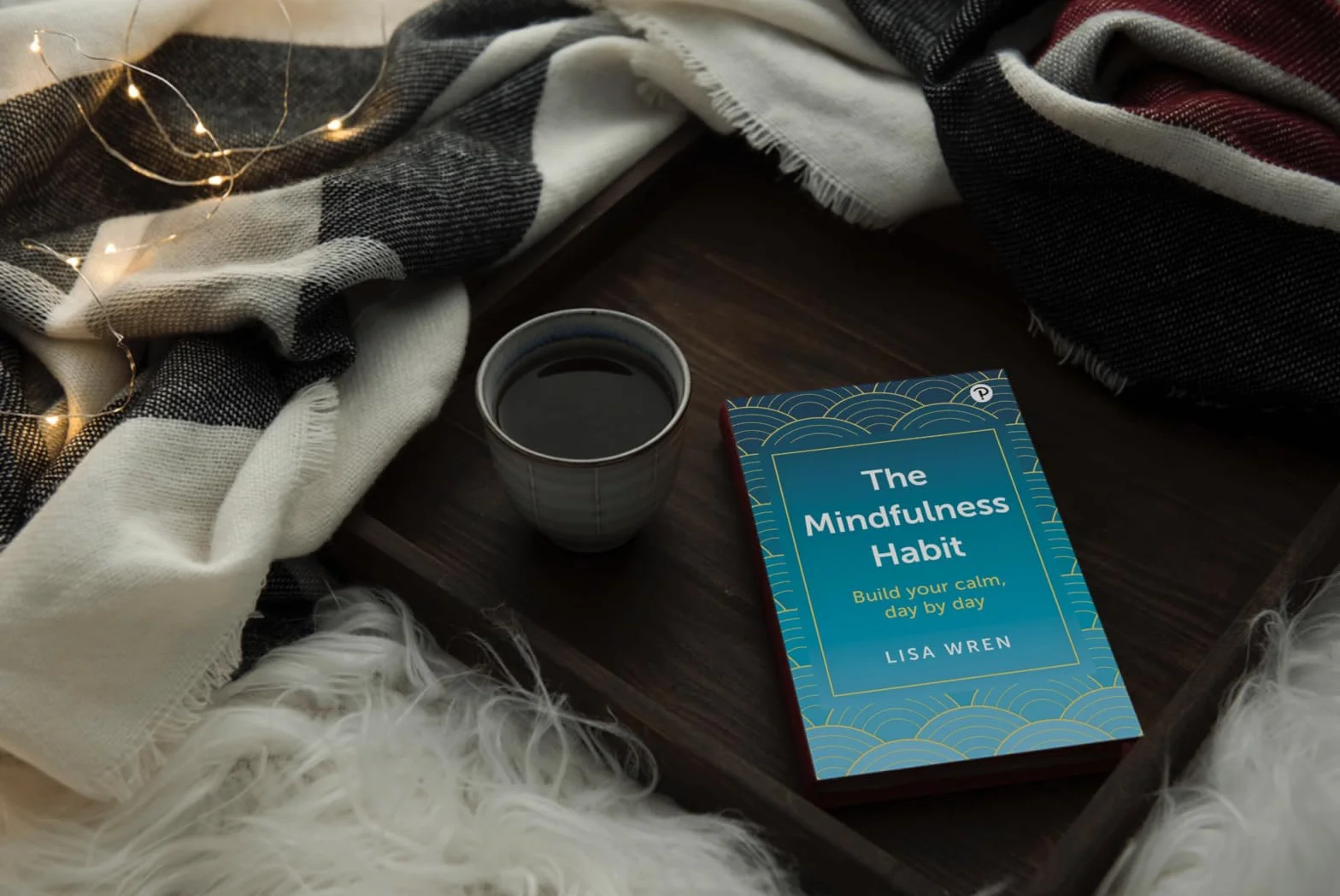 The Mindfulness Habit: Build Your Calm, Day by Day