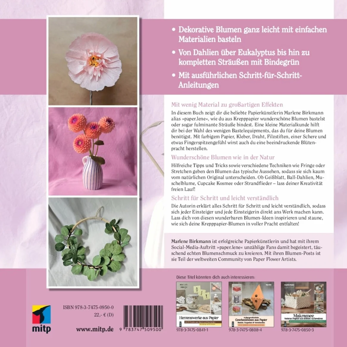 Papierblumen aus Krepppapier basteln: Handgemachte Blumen und Sträuße aus Krepppapier naturgetreu gestalten