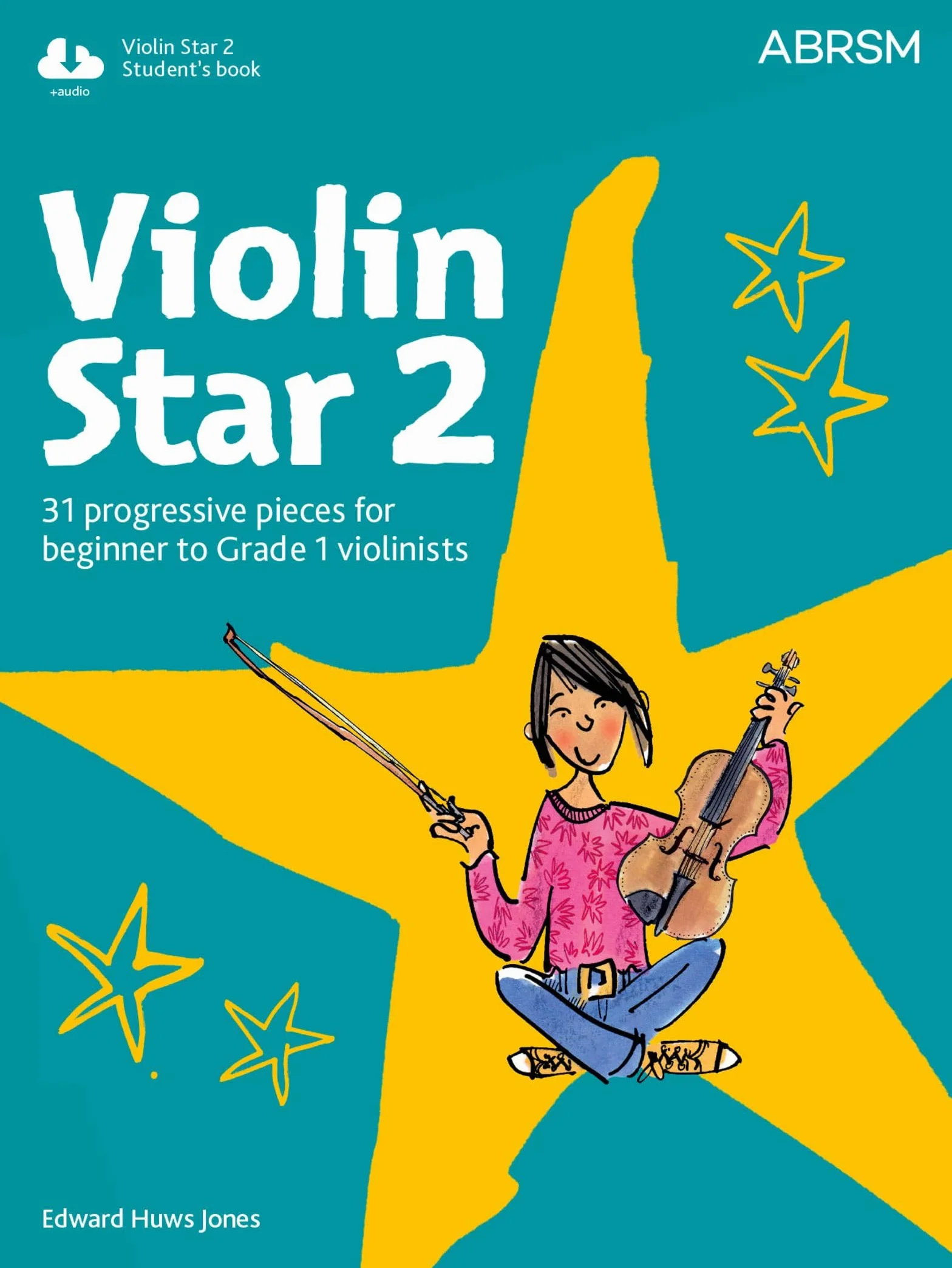 Edward Huws Jones Violin Star 2 Student's Book Recueil + CD