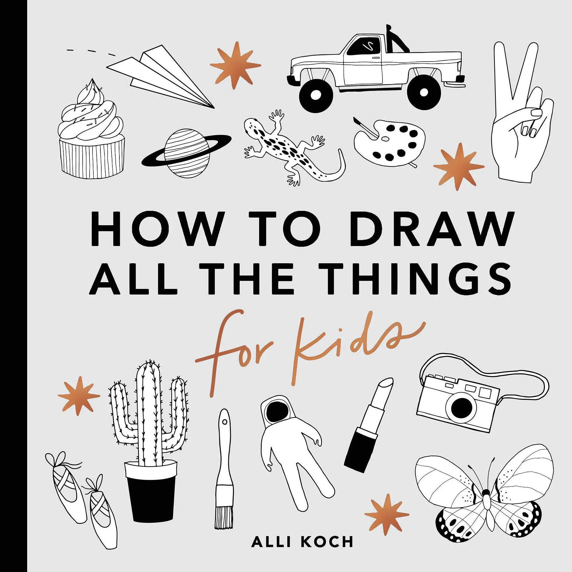 How to Draw Books for Kids: Cars, Unicorns, Dragons, Cupcakes, and More 1
