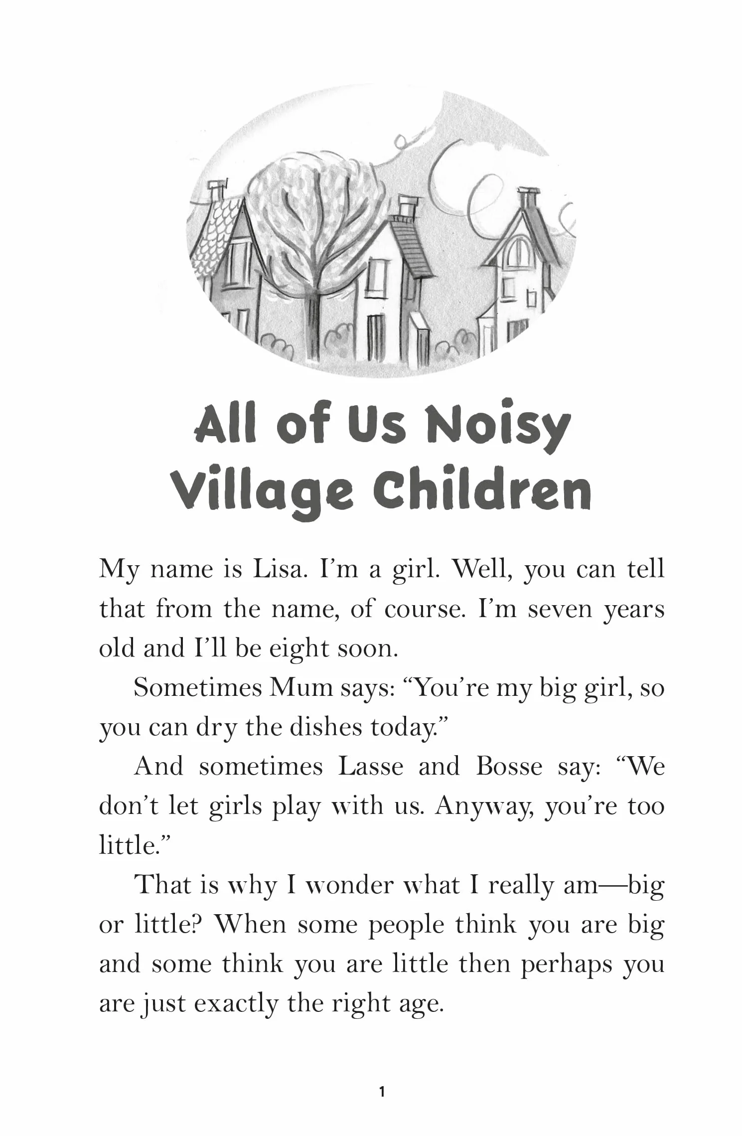 The Children of Noisy Village