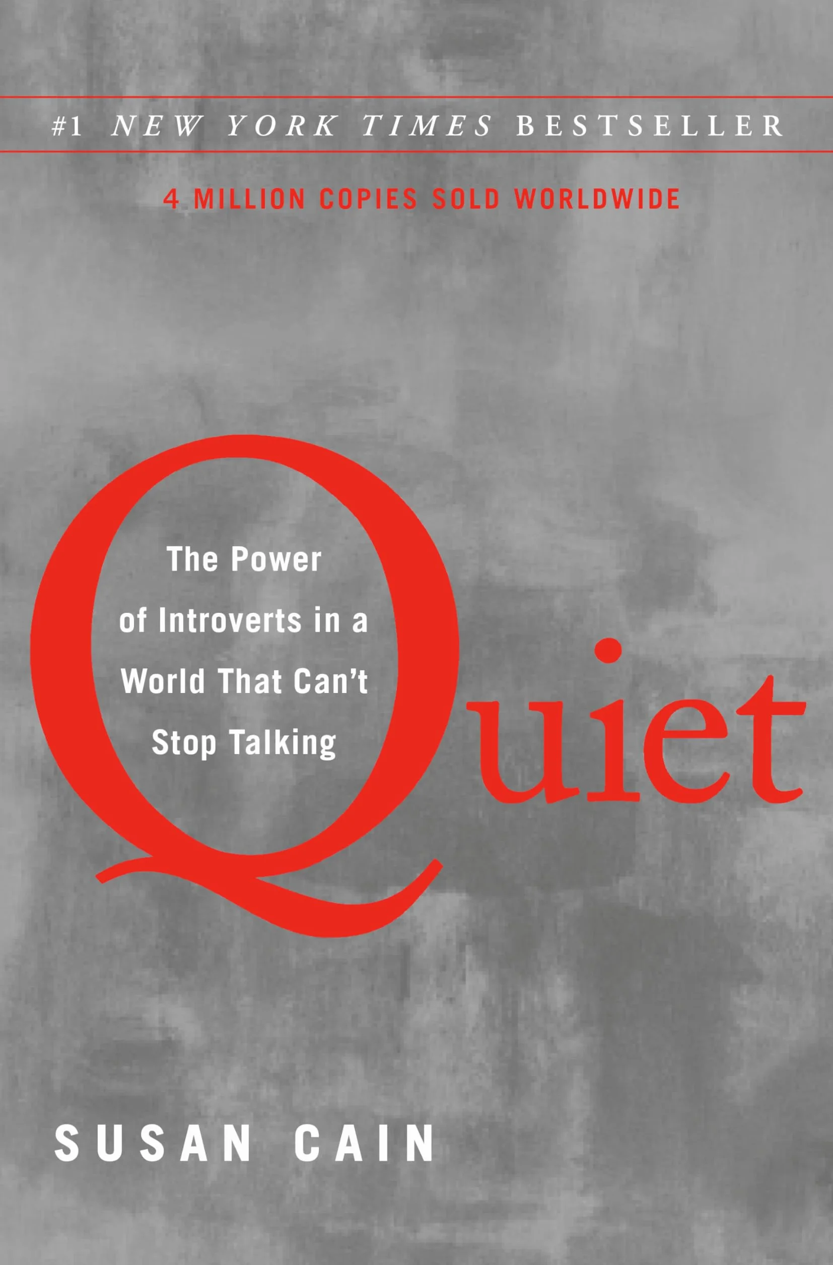 Quiet: The Power of Introverts in a World That Can't Stop Talking