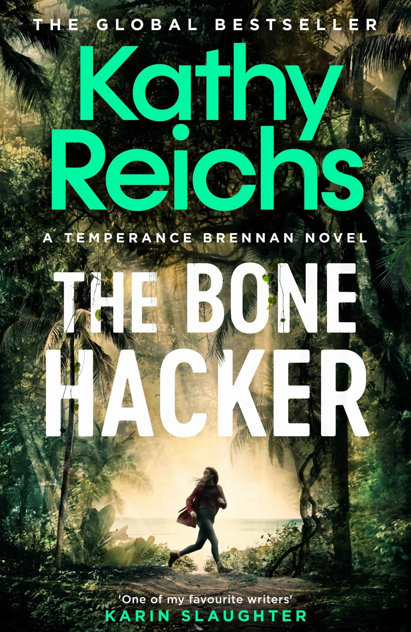 The Bone Hacker: The Sunday Times Bestseller in the thrilling Temperance Brennan series