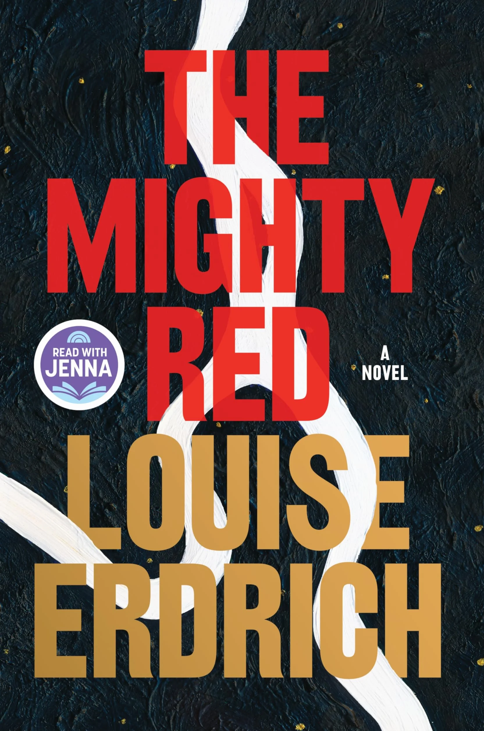 The Mighty Red: A Novel