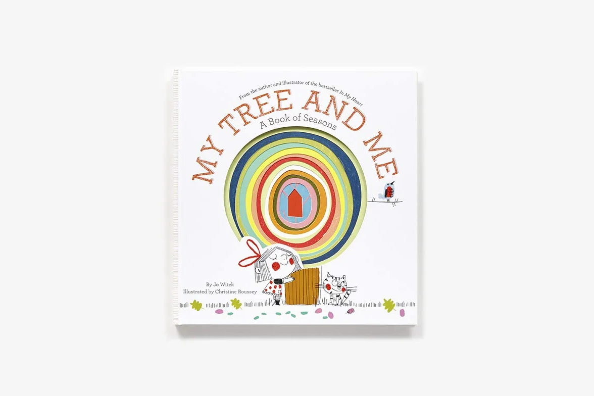 My Tree and Me: A Book of Seasons (Growing Hearts)