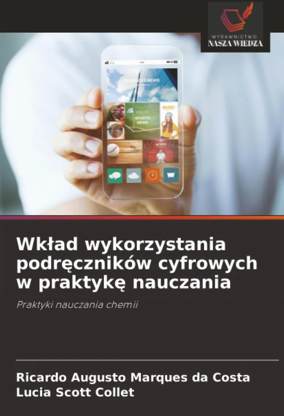 Wk¿ad wykorzystania podr¿czników cyfrowych w praktyk¿ nauczania: Praktyki nauczania chemii