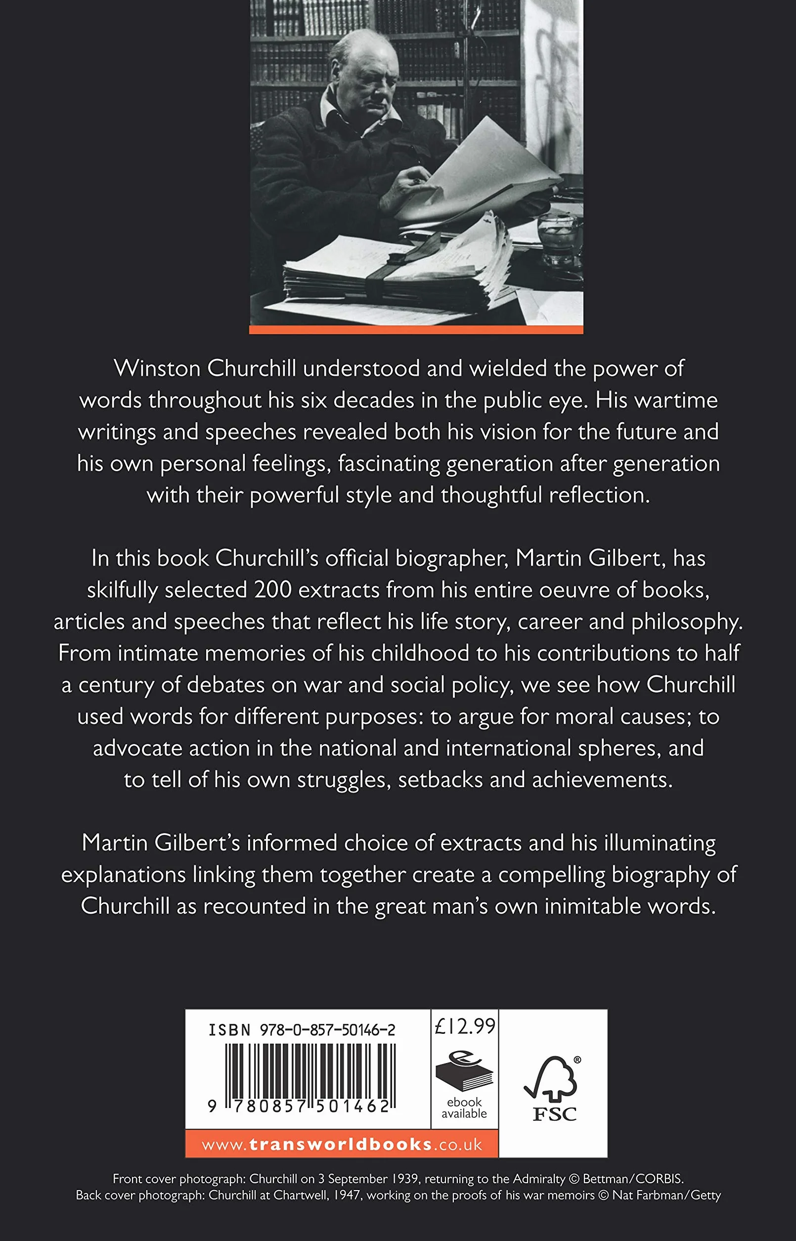 Churchill The Power of Words: His remarkable life recounted through his writings and speeches