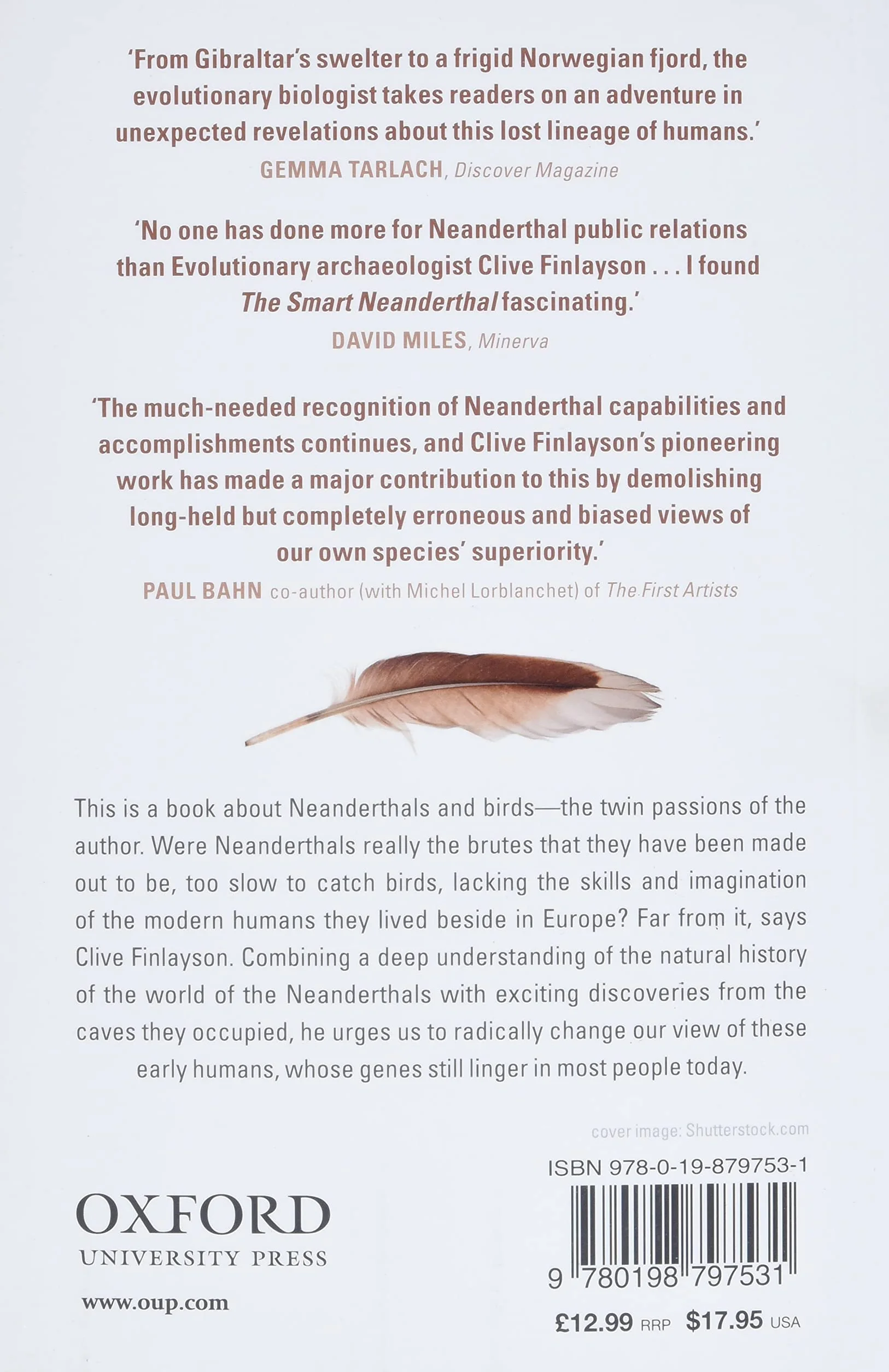 The Smart Neanderthal: Bird Catching, Cave Art, and the Cognitive Revolution
