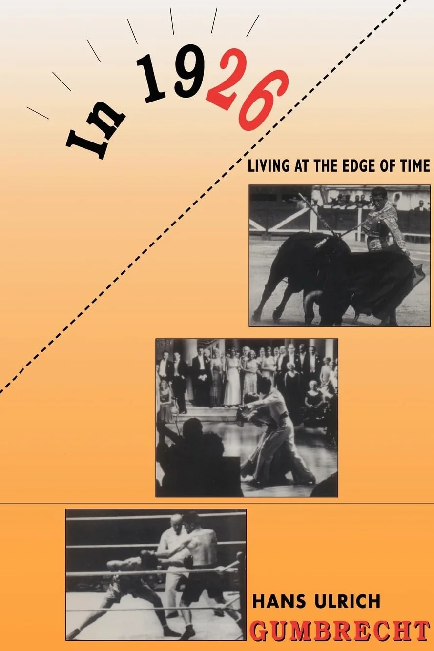 In 1926 – Living on the Edge of Time