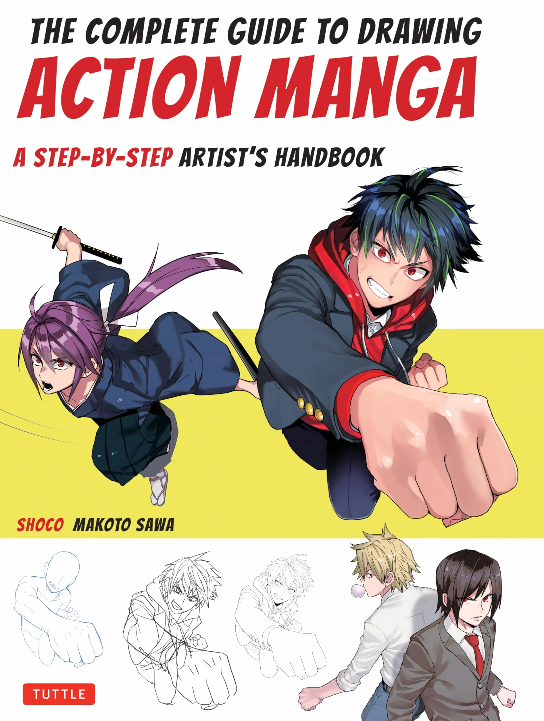 Action Manga Drawing Guide: Step-By-Step Artist's Handbook