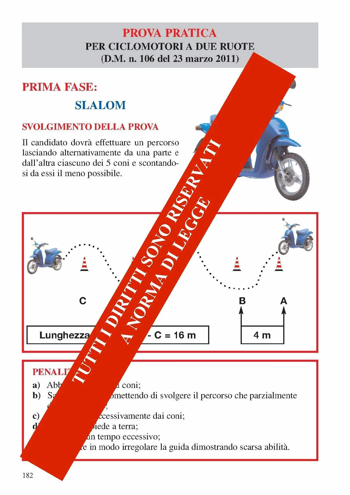 Patente AM. Il ciclomotore. Manuale di educazione stradale e di convivenza civile per la soluzione ragionata dei questionari d'esame-I nuovi questionari di esame per la patente AM