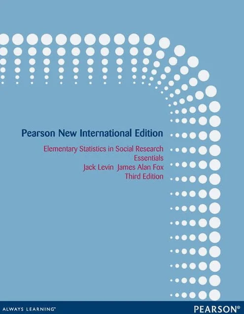 Elementary Statistics in Social Research: Essentials: Pearson New International Edition