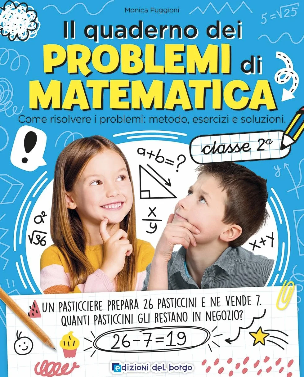 Quaderno problemi matematica metodo esercizi soluzioni Classe 2ª