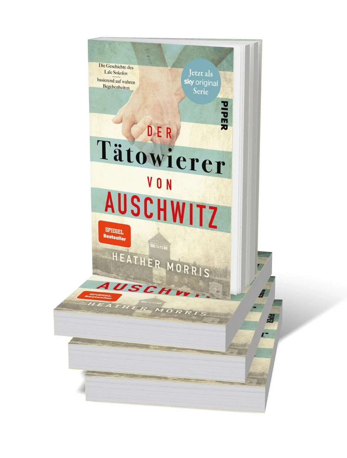 Der Tätowierer von Auschwitz: Die wahre Geschichte des Lale Sokolov