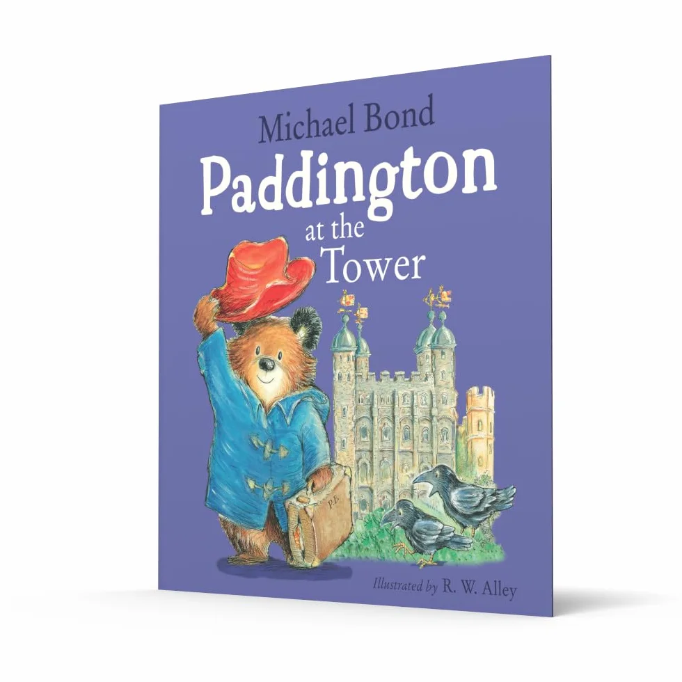 Paddington at the Tower: Visit the Tower of London with Paddington Bear in this funny royal adventure – the perfect illustrated picture book for children!