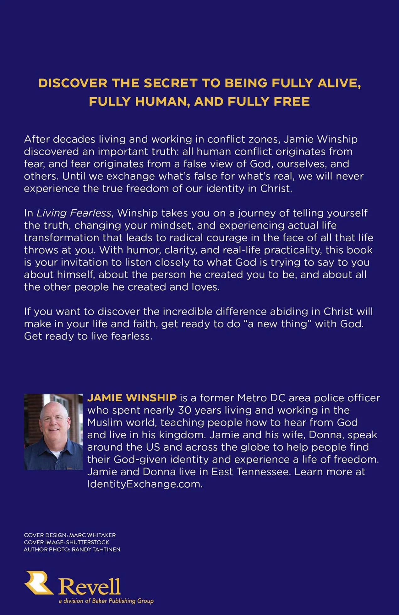 Living Fearless: Exchanging the Lies of the World for the Liberating Truth of God