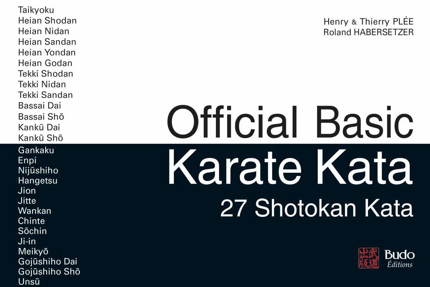 Official Basic Karate Kata: 27 Shotokan Kata