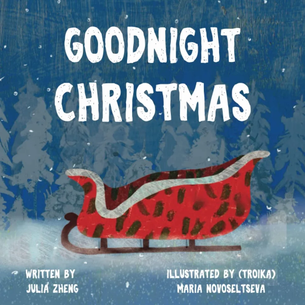 Goodnight Christmas: A Picture Book for Children Ages 2-6