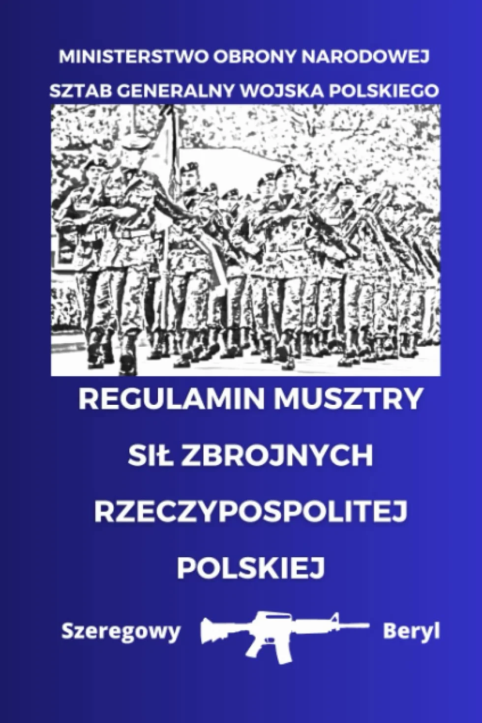 Regulamin Musztry Sił Zbrojnych Rzeczypospolitej Polskiej