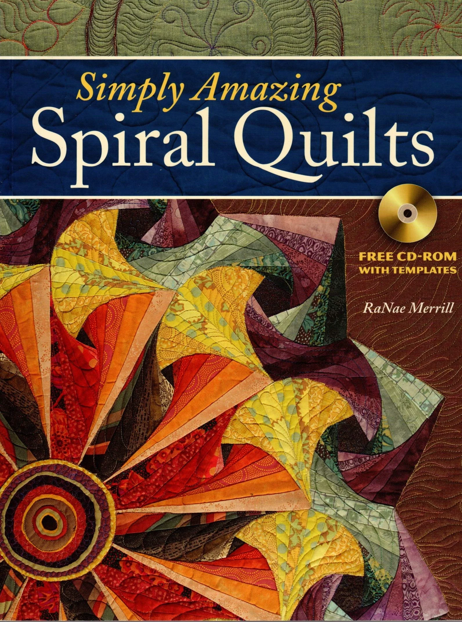 Simply Amazing Spiral Quilts