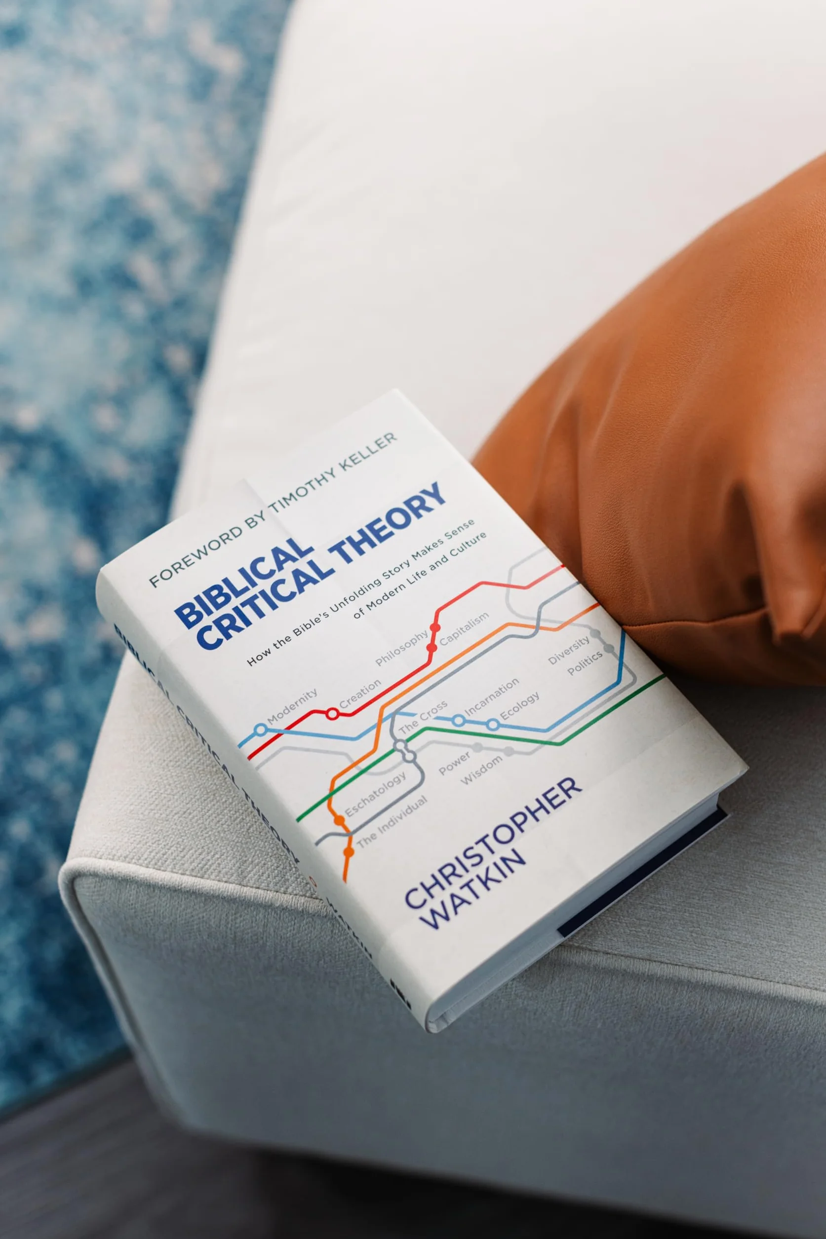 Biblical Critical Theory: How the Bible's Unfolding Story Makes Sense of Modern Life and Culture