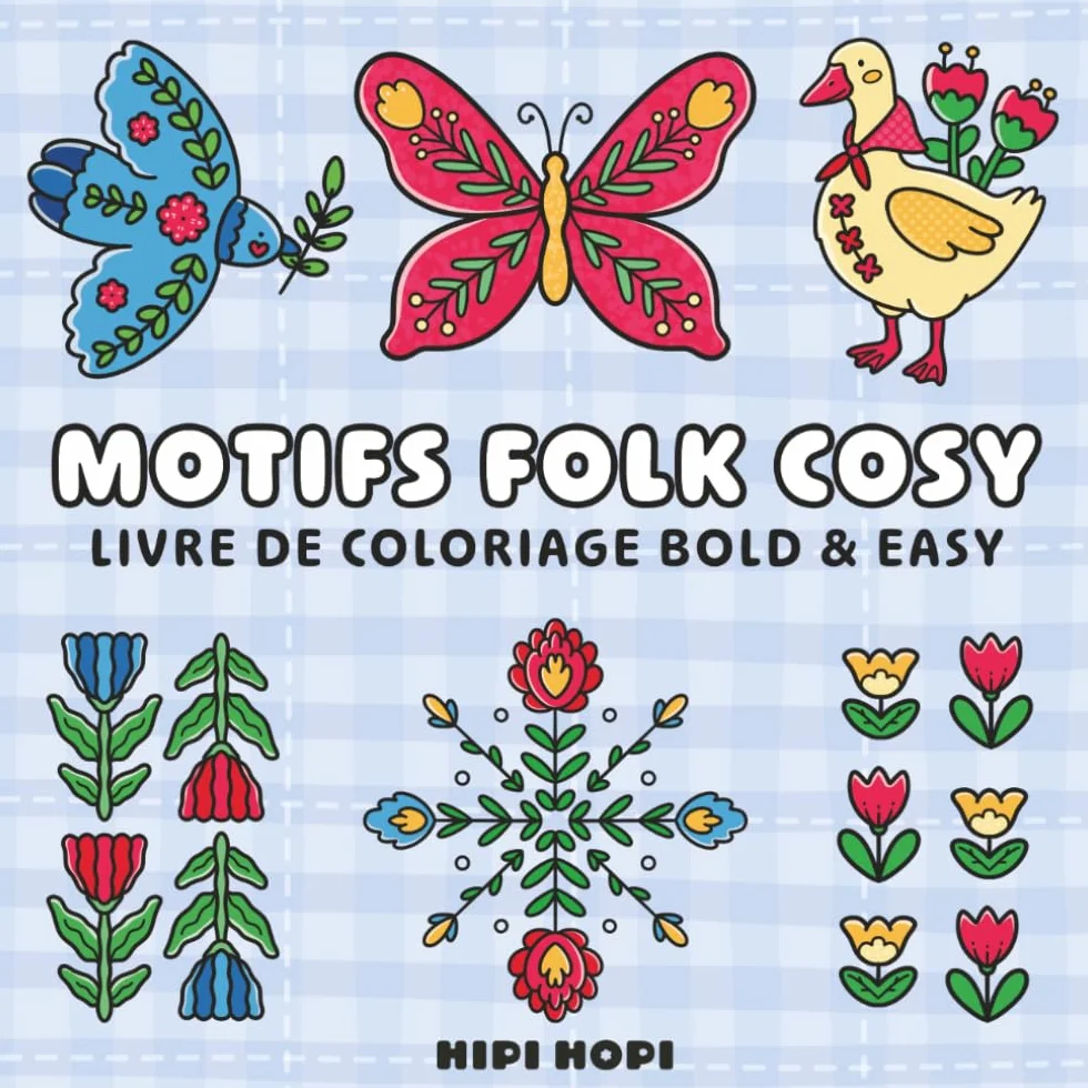 Motifs Folk Cosy: Livre de Coloriage Bold & Easy pour Adultes avec Art Folklorique Slave, Animaux, Motifs Floraux et Designs Chaleureux