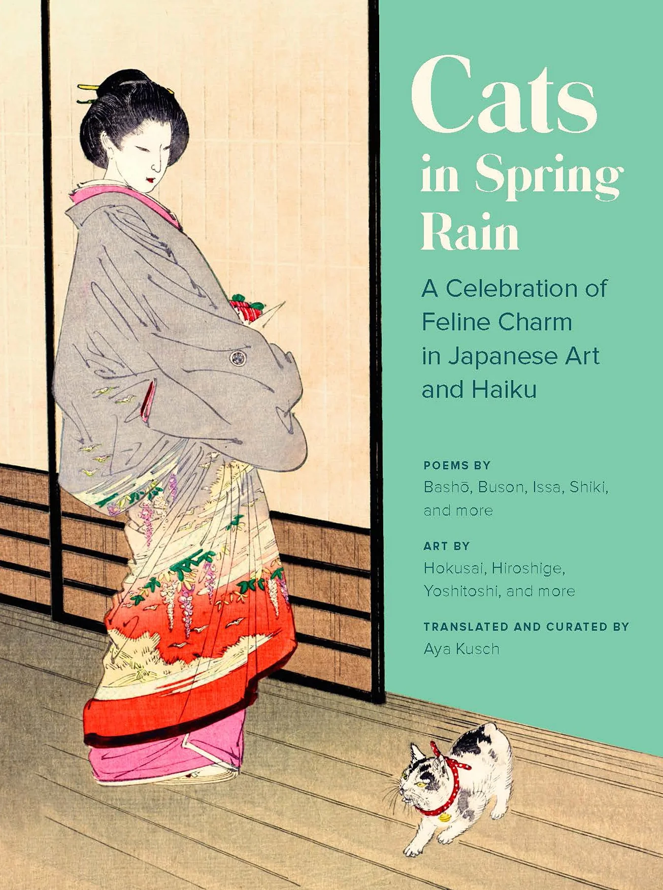 Cats in Spring Rain: Japanese Art & Haiku Feline Charm