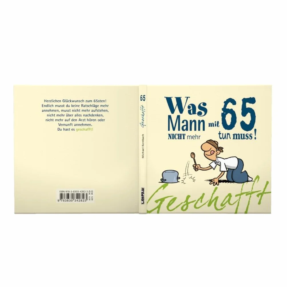 Geschafft! Was Mann mit 65 nicht mehr tun muss