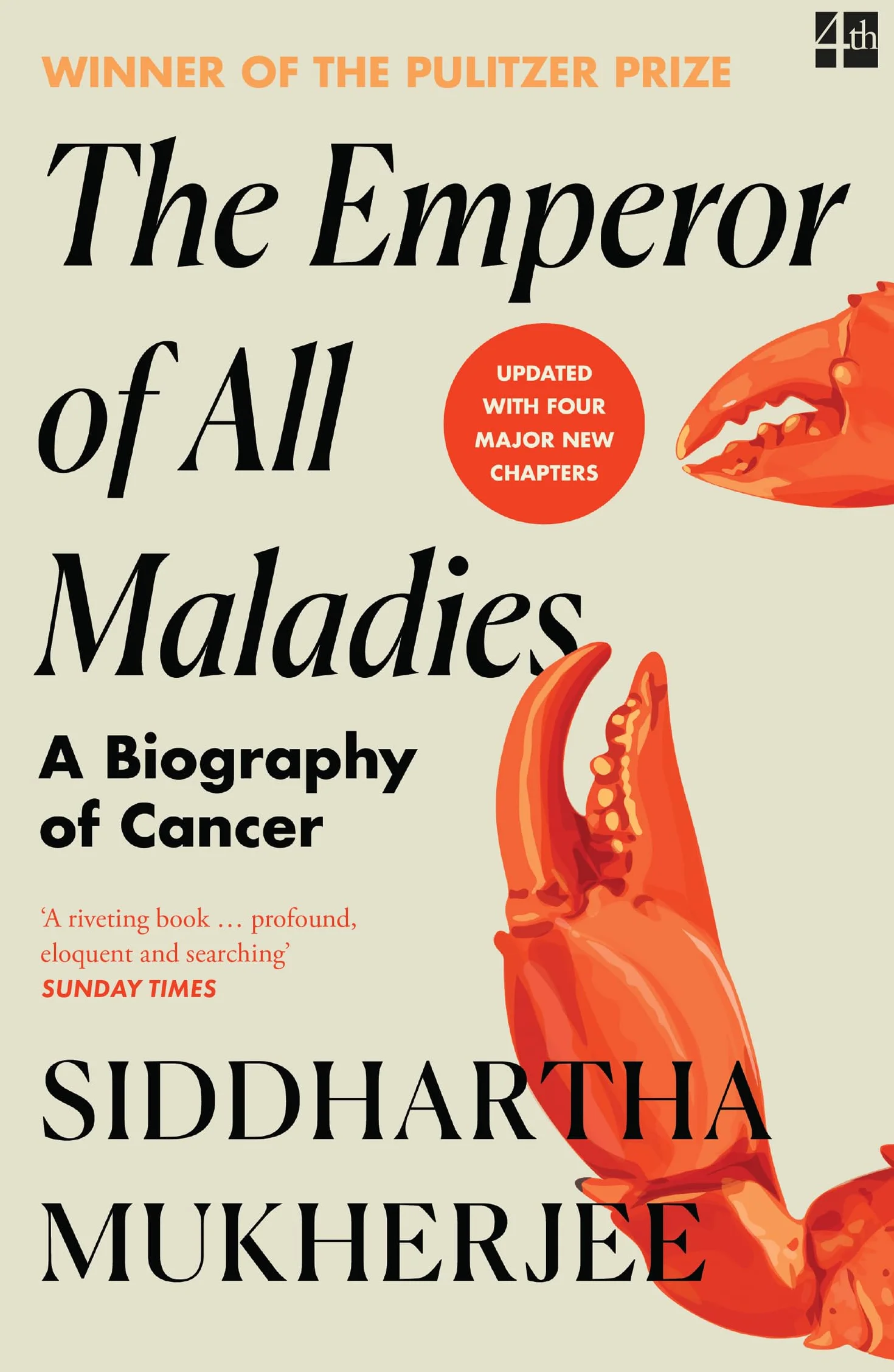 The Emperor of All Maladies: a new updated edition