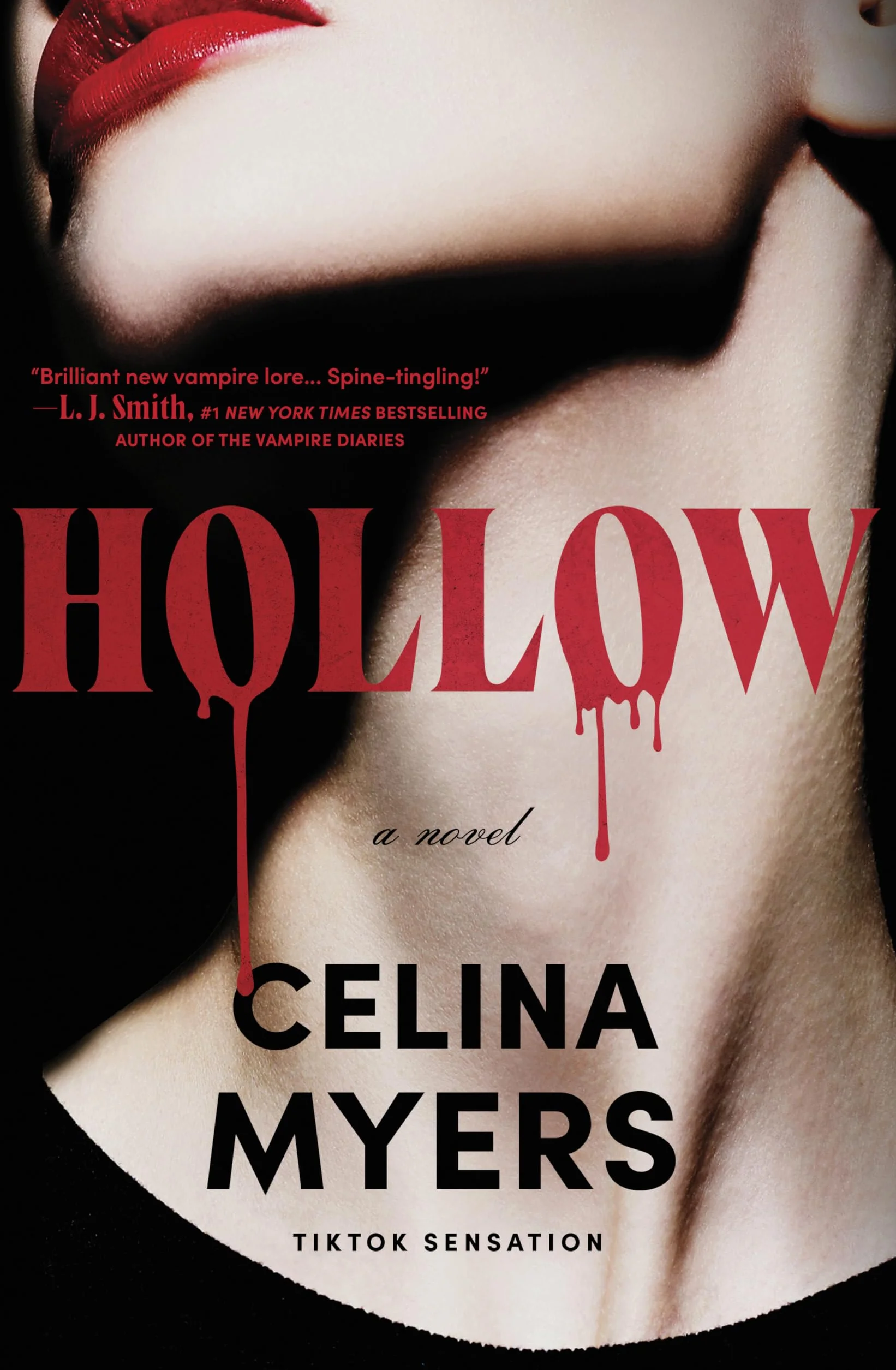 Hollow (Deluxe Limited Edition): A Novel