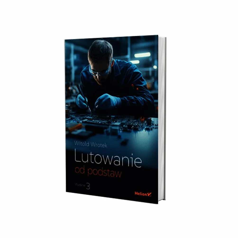 Lutowanie od podstaw wyd. 3