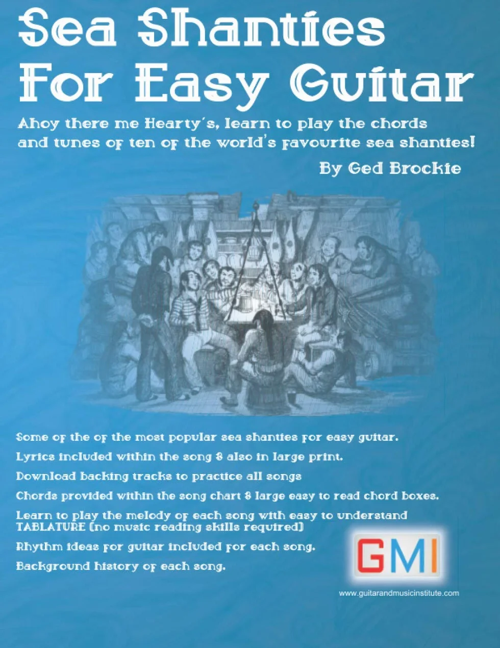 Sea Shanties For Easy Guitar: 10 Favourite Sea Shanties Chords & Tunes
